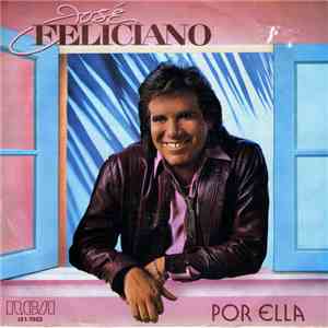José Feliciano - Por Ella