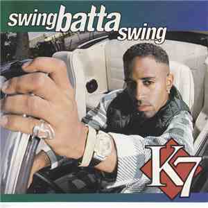 K7 - Swing Batta Swing