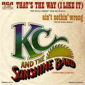 KC And The Sunshine Band - That's The Way (I Like It)