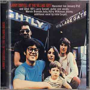 Larry Coryell - At The Village Gate
