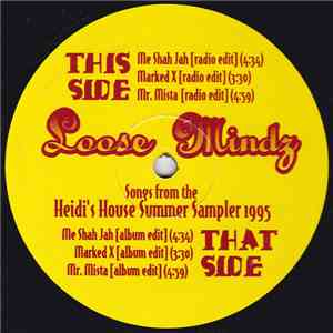 Loose Mindz - Me Shah Jah