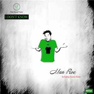 Man Roe - I Don't Know