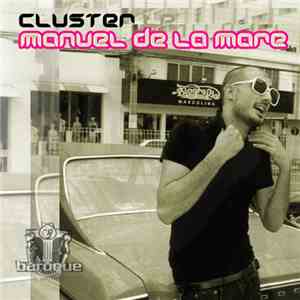 Manuel De La Mare - Cluster LP