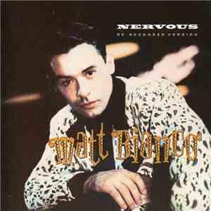 Matt Bianco - Nervous (Re-Recorded Version)