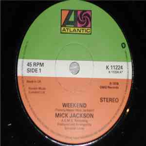 Mick Jackson - Weekend