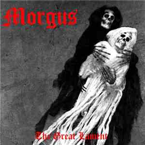 Morgus - The Great Lament