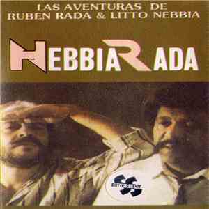 Nebbia - Rada - Las Aventuras De Ruben Rada Y Litto Nebbia