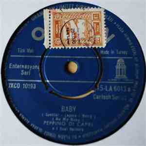 Peppino Di Capri E I Suoi Rockers - Baby / .... E Voi Ridete / I Marziani