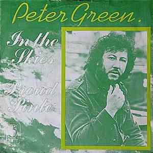 Peter Green - In The Skies / Proud Pinto