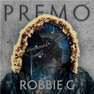 Robbie G - Premo