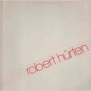 Robert Hürten - Robert Hürten