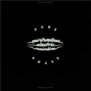 Spiritualized Electric Mainline - Pure Phase