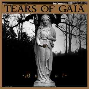 Tears Of Gaia - Burial