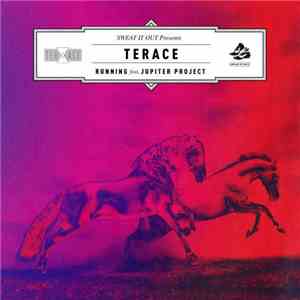 Terace Feat. Jupiter Project  - Running
