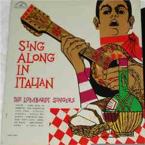 The Lombardi Singers - Sing Along In Italian