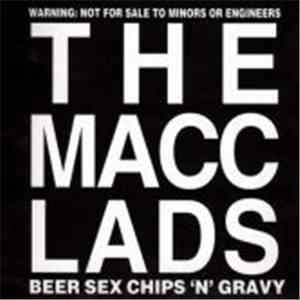 The Macc Lads - Beer Sex Chips 'N' Gravy