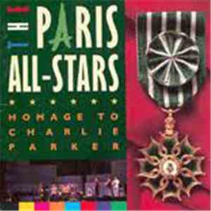 The Paris All-Stars - Homage To Charlie Parker