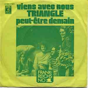 Triangle  - Viens Avec Nous / Peut-Être Demain