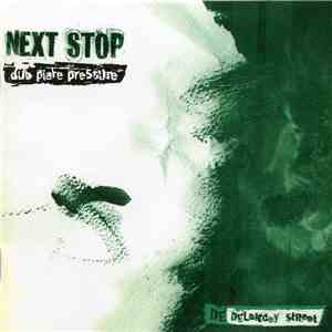 Various - Next Stop (Dub Plate Pressure)