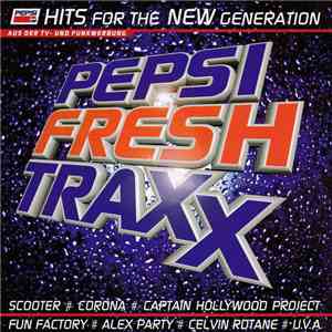 Various - Pepsi Fresh Traxx