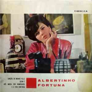 Albertinho Fortuna - Canção Da Manhã Feliz