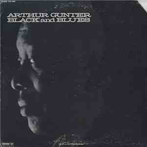 Arthur Gunter - Black And Blues