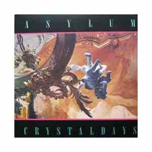 Asylum  - Crystal Days