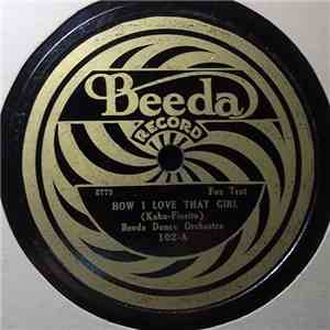 Beeda Dance Orchestra / Imperial Dance Orchestra - How I Love That Girl / You And I