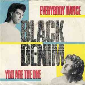 Black Denim - Everybody Dance / You Are The One