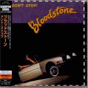 Bloodstone - Don't Stop!