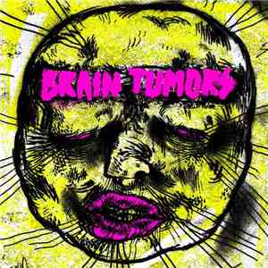 Brain Tumors - Brain Tumors EP