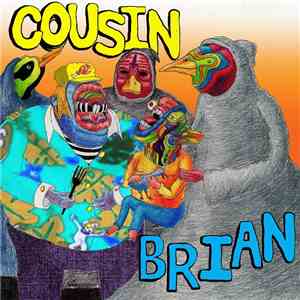 Cousin Brian - First