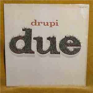 Drupi  - Due