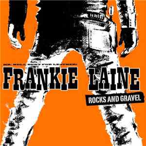 Frankie Laine - Rocks And Gravel