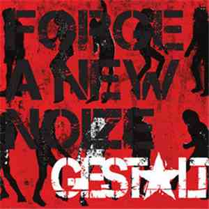 Gestalt - Forge A New Noize