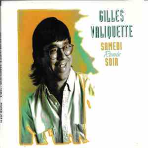Gilles Valiquette - Samedi Soir (Remix)