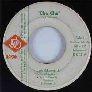 Jack Edwards & Soulmakers - Che Che