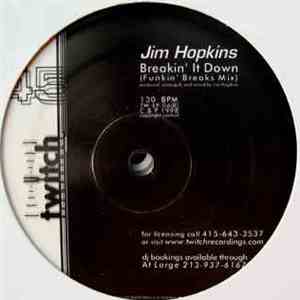 Jim Hopkins - Breakin' It Down