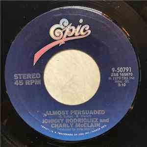 Johnny Rodriguez  And Charly McClain - Almost Persuaded / I Hate The Way I Love It