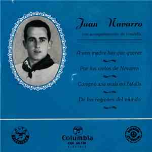 Juan Navarro  - Juan Navarro Con Acompañamiento De Rondalla