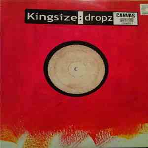Kingsize - Dropz