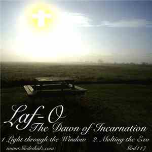 Laf-O - The Dawn Of Incarnation