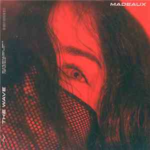 Madeaux - The Wave