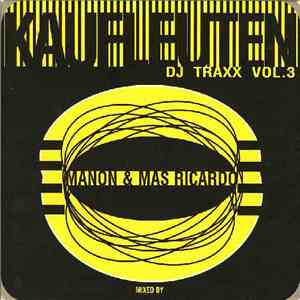 Manon & Mas Ricardo - Kaufleuten DJ Traxx Vol. 3