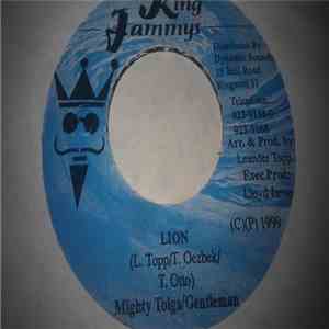 Mighty Tolga / Gentleman - Lion