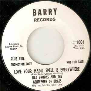 Nat Brooks And The Gentlemen Of Brass - Love Your Magic Spell Is Everywhere