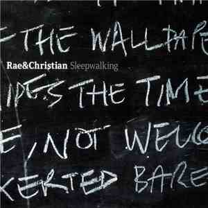 Rae & Christian - Sleepwalking