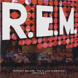 R.E.M. - Perfect Square