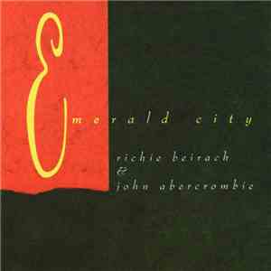 Richie Beirach & John Abercrombie - Emerald City