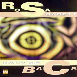 Rosa Garett - Hold Me Back